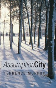 Assumption City by Terrence Murphy